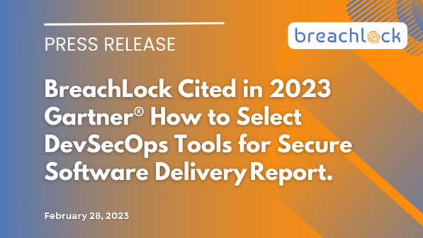 BreachLock Cited in Gartner DevSecOps Tools - BreachLock