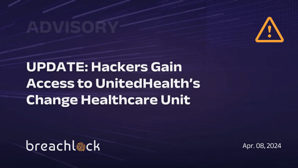 UPDATE: Hackers Gain Access To UnitedHealth’s Change Healthcare Unit ...