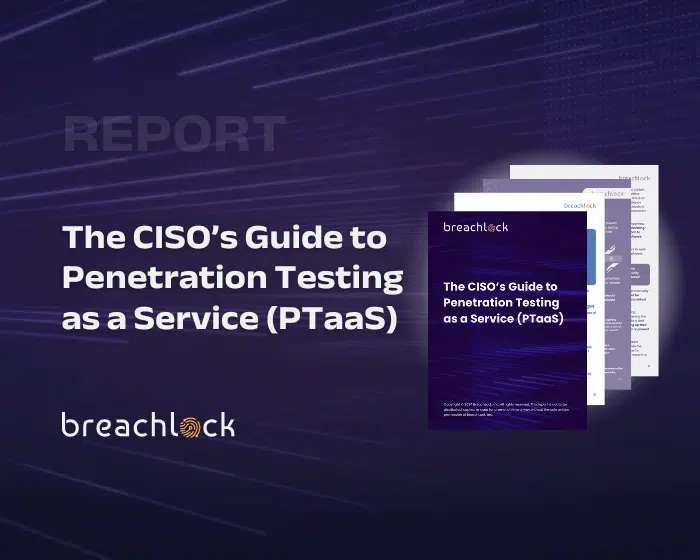 BreachLock CISO's Guide to PTaaS Cover Image