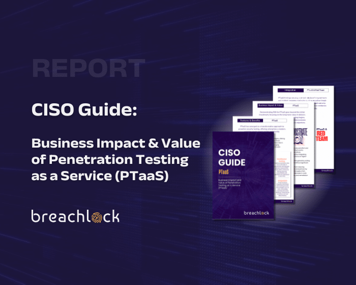 BreachLock CISO Guide PTaaS Report Cover