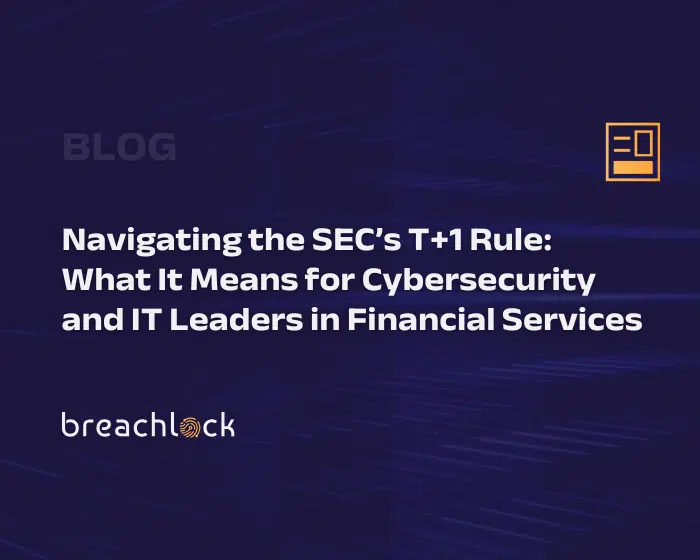 Blog Cover - Navigating the SEC’s T+1 Rule What It Means for Cybersecurity and IT Leaders in Financial Services